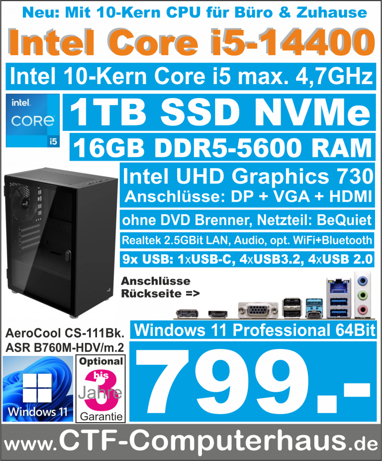 PCS Intel Core-i5 14400 SOHO ASRock B760M-HDVm.2 16G-DDR5 W11pro CS111 nvme1TB ohne DVD