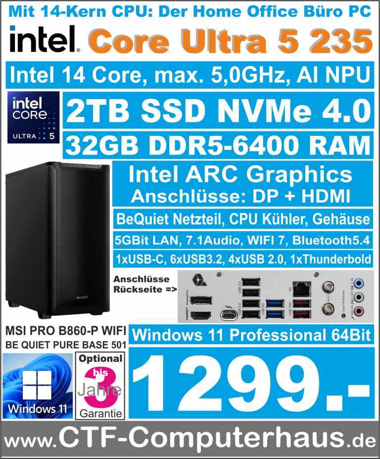 PCS Intel Core Ultra 5 235 SOHO MSI PRO B860-P WiFi 32G 6400 W11pro BeQuiet PB501